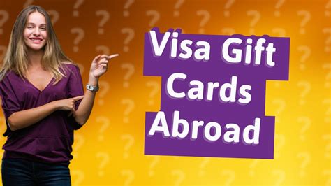 do visa gift cards work internationally